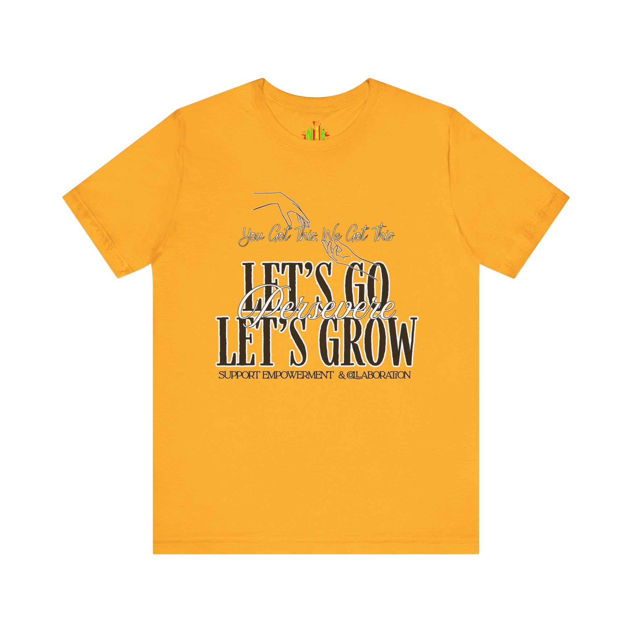 Empowerment Tee, Motivational Shirt, Growth Inspiration Tee, Support Empowerment Apparel, Positive Vibes Tee